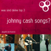 az41 | abg3zählt: top 3 johnny cash songs Download