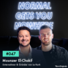 Vom Praktikanten zum Multi-Unternehmer! Folge #047 mit Mounzer El-Chakif, Unternehmer und Gründer von Le Kork Download