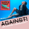 AGAINST! mit Kraus + Superzart* Download
