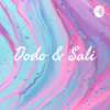 Dodo & Sali