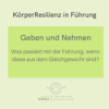 Geben und Nehmen - Was passiert mit der Führung, wenn diese aus dem Gleichgewicht sind?