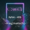 NAH. - 415 - Prag(matisch) Download