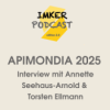 APIMONDIA 2025 - Deutschland gewinnt! Interview mit Torsten Ellmann & Annette Seehaus-Arnold