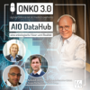 #21 AIO DataHub - eine onkologische Vision wird Realität