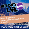 Feder & Schwert | Seelenwinter Himmelssturm - Die Schlacke | S02E32 | Beyond LVL One | D&D Kampagne Download