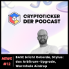 Cryptoticker News #12 - BASE bricht Rekorde, Stylus: das Arbitrum-Upgrade, Wormhole Airdrop Download