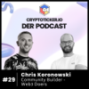 Cryptoticker.io - Der Podcast #29 - Chris Koronowski - Community Builder - Web3 Doers Download