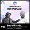 Cryptoticker.io - Der Podcast #26 - Bruno Miranda - Artist, Musician, Community-Founder - ChiliBangs Download