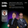 you.talk #70 | Halbe Fahrzeit, halber Preis? Die Chancen und Grenzen der Technologie (Philip Knott)