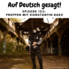 Episode 123: Preppen mit Konstantin Barz Download