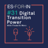 #31 | Digital Transition Power