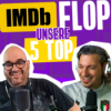 WQF 152.5 | IMDb FLOP unsere 5 TOP