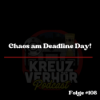 Folge #108 - Chaos am Deadline Day! Download