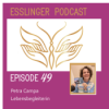 Episode Nr. 49 - Petra Campa – Lebensbegleitung