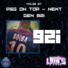 #37 PSG on top - Next Gen 92i