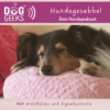 #64 DogGeeks-Hundegesabbel „Wohlfühlen und Signalkontrolle“ Download