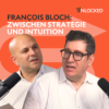 François Bloch: Zwischen Strategie und Intuition | Unlocked | Swissquote Download