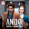 #114: Andor Staffel 2 – Folgen 7 bis 9 | Besprechung