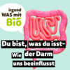 56 - Du bist, was du isst. Wie der Darm uns beeinflusst. Download