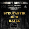 STEUTASTIK B2B BATZE | SECRET SESSION - BUNKER EDITION | 0711 RAVES & R.U.G Download