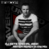 DJ SETS SPECIAL #031 | ARTEM READY in the Mix Download