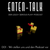 01 - Wir stellen uns und den Enten-Talk Podcast vor Download