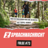 Über ein Trailrennen und eine 5k Bestzeit (SPRACHNACHRICHT #73) Download