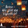 Beten - Wie geht das eigentlich? Download