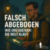 Falsch abgebogen - Wie uns das Navi die Welt klaut Download