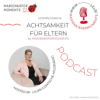 #06 MARIENKÄFERMOMENTE: Vereinbarkeit, Elterndiskriminierung und bewusster Umgang mit Stress – im Talk mit Sandra Runge Download