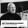 MUT ZUR MENSCHLICHKEIT (mit Sven H. Korndörffer) Download
