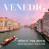 #4: Novemberzauber in Venedig - Geheimtipps und Magie in der Lagunenstadt / mit Dorette Deutsch Download