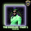 #32 - The Diddler Part 1 Download