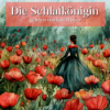 Die Schlafkönigin | Entspannt einschlafen mit Märchen | Hörgeschichte Download