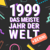 Das meiste Jahr der Welt: 1999 (+ Benni) / #12 Download