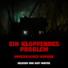 Ein klopfendes Problem | Horror Hörgeschichte zum Einschlafen | Hörbuch Horror | Creepypasta | Gruselgeschichte Download