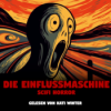 Die Einflussmaschine | Horror Hörgeschichte zum Einschlafen | Hörbuch Horror | Creepypasta | Gruselgeschichte Download