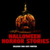 Die unheimlichen Halloweengeschichten zum Gruseln | Halloween Hörbuch Horror Creepypasta Download
