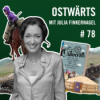 Ostwärts mit Julia Finkernagel #78 Download