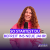 3 Schritte, die dein Jahr 2025 leichter und glücklicher machen Download