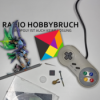 Radio Hobbybruch #49 Volle Kanne Tabletop von der Spiel