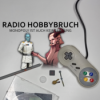 Radio Hobbybruch #51 Kaufrausch VOR Black Friday