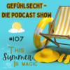 This Summer Is Magic: Sommerhit Bingo - Episode 107 Download