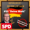 Deine Wahl: SPD - Kann Scholz Kanzler? - Episode 52 Download