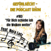 Für Dich schiebe ich die Wolken weiter: wir küren unsere deutschen Lieblingsballaden - Episode 103 Download