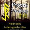 Freyrs Frischlinge - S02E34 Heiko