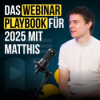 #94 Das Webinar Playbook für 2025 mit Matthis Download