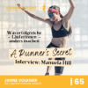 65 | A Runner's Secret: Interview mit Manuela Hill - Was erfolgreiche LäuferInnen anders machen Download