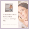 Selbstliebe ist kein Schaumbad und auch kein Ego-Trip! Download