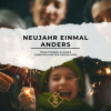 Neujahr mal anders: Traditionen kleiner Gemeinschaften entdecken Download